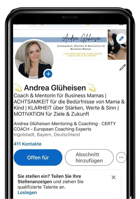 Die Case Study von Andrea Glüheisen anhand ihres LinkedIn Profils